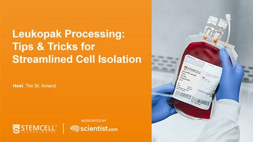 Leukopak Processing: Tips & Tricks for Streamlined Cell Isolation
